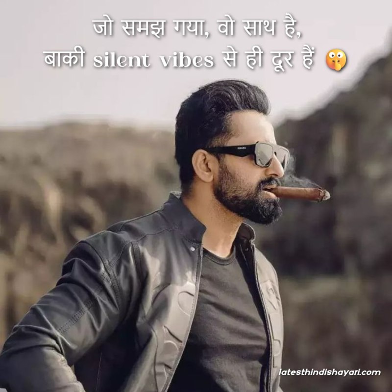 Silent vibes attitude shayari with strong mindset